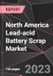 North America Lead-acid Battery Scrap Market Report - Market Analysis, Size, Share, Growth, Outlook - Industry Trends and Forecast to 2028 - Product Thumbnail Image