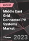 Middle East Grid Connected PV Systems Market Report - Market Analysis, Size, Share, Growth, Outlook - Industry Trends and Forecast to 2028 - Product Thumbnail Image
