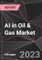 AI in Oil & Gas Market Report - Market Analysis, Size, Share, Growth, Outlook - Industry Trends and Forecast to 2028 - Product Thumbnail Image