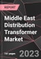 Middle East Distribution Transformer Market Report - Market Analysis, Size, Share, Growth, Outlook - Industry Trends and Forecast to 2028 - Product Thumbnail Image
