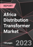 Africa Distribution Transformer Market Report - Market Analysis, Size, Share, Growth, Outlook - Industry Trends and Forecast to 2028- Product Image