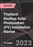 Thailand Rooftop Solar Photovoltaic (PV) Installation Market Report - Market Analysis, Size, Share, Growth, Outlook - Industry Trends and Forecast to 2028- Product Image