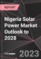 Nigeria Solar Power Market Outlook to 2028 - Product Thumbnail Image