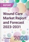 Wound Care Market Report and Forecast 2023-2031 - Product Thumbnail Image