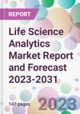 Life Science Analytics Market Report and Forecast 2023-2031- Product Image