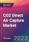 CO2 Direct Air Capture Market Size, Market Share, Application Analysis, Regional Outlook, Growth Trends, Key Players, Competitive Strategies and Forecasts, 2023 to 2031 - Product Image