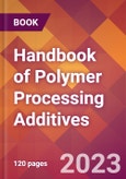 Handbook of Polymer Processing Additives- Product Image