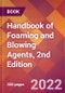 Handbook of Foaming and Blowing Agents, 2nd Edition - Product Thumbnail Image