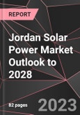 Jordan Solar Power Market Outlook to 2028- Product Image