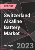 Switzerland Alkaline Battery Market Report - Market Analysis, Size, Share, Growth, Outlook - Industry Trends and Forecast to 2028- Product Image