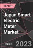 Japan Smart Electric Meter Market Report - Market Analysis, Size, Share, Growth, Outlook - Industry Trends and Forecast to 2028- Product Image