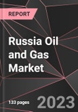 Russia Oil and Gas Market Report - Market Analysis, Size, Share, Growth, Outlook - Industry Trends and Forecast to 2028- Product Image
