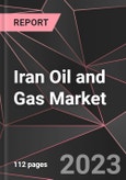 Iran Oil and Gas Market Report - Market Analysis, Size, Share, Growth, Outlook - Industry Trends and Forecast to 2028- Product Image