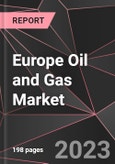 Europe Oil and Gas Market Report - Market Analysis, Size, Share, Growth, Outlook - Industry Trends and Forecast to 2028- Product Image