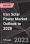 Iran Solar Power Market Outlook to 2028 - Product Thumbnail Image