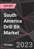 South America Drill Bit Market Report - Market Analysis, Size, Share, Growth, Outlook - Industry Trends and Forecast to 2028- Product Image