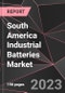 South America Industrial Batteries Market Report - Market Analysis, Size, Share, Growth, Outlook - Industry Trends and Forecast to 2028 - Product Thumbnail Image