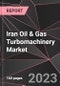 Iran Oil & Gas Turbomachinery Market Report - Market Analysis, Size, Share, Growth, Outlook - Industry Trends and Forecast to 2028 - Product Thumbnail Image