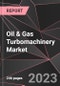 Oil & Gas Turbomachinery Market Report - Market Analysis, Size, Share, Growth, Outlook - Industry Trends and Forecast to 2028 - Product Thumbnail Image