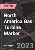 North America Gas Turbine Market Report - Market Analysis, Size, Share, Growth, Outlook - Industry Trends and Forecast to 2028- Product Image