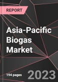 Asia-Pacific Biogas Market Report - Market Analysis, Size, Share, Growth, Outlook - Industry Trends and Forecast to 2028- Product Image