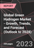 Global Green Hydrogen Market - Growth, Trends, and Forecast (Outlook to 2028)- Product Image