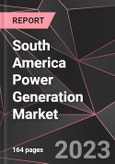 South America Power Generation Market Report - Market Analysis, Size, Share, Growth, Outlook - Industry Trends and Forecast to 2028- Product Image