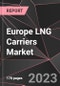Europe LNG Carriers Market Report - Market Analysis, Size, Share, Growth, Outlook - Industry Trends and Forecast to 2028 - Product Thumbnail Image