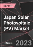 Japan Solar Photovoltaic (PV) Market Report - Market Analysis, Size, Share, Growth, Outlook - Industry Trends and Forecast to 2028- Product Image