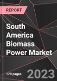 South America Biomass Power Market Report - Market Analysis, Size, Share, Growth, Outlook - Industry Trends and Forecast to 2028- Product Image
