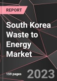 South Korea Waste to Energy Market Report - Market Analysis, Size, Share, Growth, Outlook - Industry Trends and Forecast to 2028- Product Image