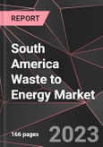 South America Waste to Energy Market Report - Market Analysis, Size, Share, Growth, Outlook - Industry Trends and Forecast to 2028- Product Image