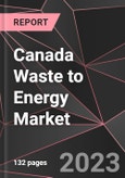 Canada Waste to Energy Market Report - Market Analysis, Size, Share, Growth, Outlook - Industry Trends and Forecast to 2028- Product Image