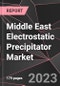 Middle East Electrostatic Precipitator Market Report - Market Analysis, Size, Share, Growth, Outlook - Industry Trends and Forecast to 2028 - Product Thumbnail Image