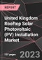 United Kingdom Rooftop Solar Photovoltaic (PV) Installation Market Report - Market Analysis, Size, Share, Growth, Outlook - Industry Trends and Forecast to 2028 - Product Thumbnail Image