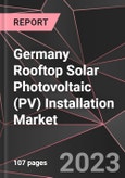 Germany Rooftop Solar Photovoltaic (PV) Installation Market Report - Market Analysis, Size, Share, Growth, Outlook - Industry Trends and Forecast to 2028- Product Image