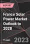 France Solar Power Market Outlook to 2028 - Product Thumbnail Image
