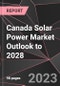 Canada Solar Power Market Outlook to 2028 - Product Thumbnail Image