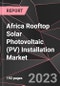 Africa Rooftop Solar Photovoltaic (PV) Installation Market Report - Market Analysis, Size, Share, Growth, Outlook - Industry Trends and Forecast to 2028 - Product Thumbnail Image