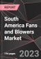 South America Fans and Blowers Market Report - Market Analysis, Size, Share, Growth, Outlook - Industry Trends and Forecast to 2028 - Product Thumbnail Image