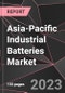 Asia-Pacific Industrial Batteries Market Report - Market Analysis, Size, Share, Growth, Outlook - Industry Trends and Forecast to 2028 - Product Thumbnail Image