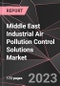 Middle East Industrial Air Pollution Control Solutions Market Report - Market Analysis, Size, Share, Growth, Outlook - Industry Trends and Forecast to 2028 - Product Thumbnail Image