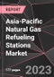 Asia-Pacific Natural Gas Refueling Stations Market Report - Market Analysis, Size, Share, Growth, Outlook - Industry Trends and Forecast to 2028 - Product Thumbnail Image