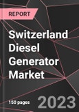 Switzerland Diesel Generator Market Report - Market Analysis, Size, Share, Growth, Outlook - Industry Trends and Forecast to 2028- Product Image