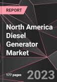 North America Diesel Generator Market Report - Market Analysis, Size, Share, Growth, Outlook - Industry Trends and Forecast to 2028- Product Image