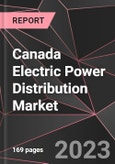 Canada Electric Power Distribution Market Report - Market Analysis, Size, Share, Growth, Outlook - Industry Trends and Forecast to 2028- Product Image