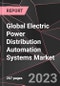 Global Electric Power Distribution Automation Systems Market Report - Market Analysis, Size, Share, Growth, Outlook - Industry Trends and Forecast to 2028 - Product Image