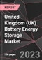 United Kingdom (UK) Battery Energy Storage Market Report - Market Analysis, Size, Share, Growth, Outlook - Industry Trends and Forecast to 2028 - Product Thumbnail Image