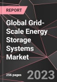Global Grid-Scale Energy Storage Systems Market Report - Market Analysis, Size, Share, Growth, Outlook - Industry Trends and Forecast to 2028- Product Image