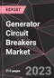 Generator Circuit Breakers Market Report - Market Analysis, Size, Share, Growth, Outlook - Industry Trends and Forecast to 2028 - Product Thumbnail Image